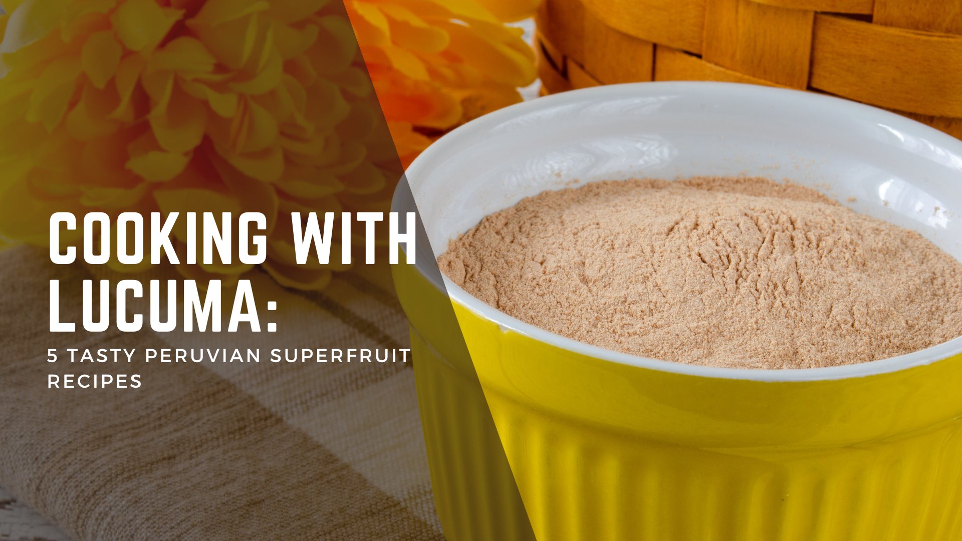 Cooking with Lucuma: 5 Tasty Peruvian Superfruit Recipes
 &ndash; Allpa Foods